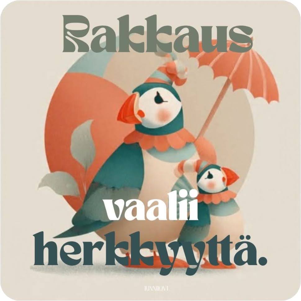 Iso lunni värikäs kartionmuotoinen hattu päässään ja punainen kaulus kaulassaan pitää punaista sateenvarjoa pienemmän samalla tavalla pukeutuneen lunnin yllä. Kuvassa on teksti: Rakkaus vaalii herkkyyttä.